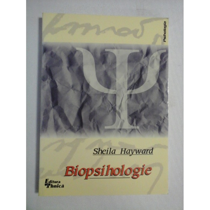    BIOPSIHOLOGIE  -  Sheila  HAYWARD 